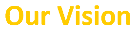 Our Vision